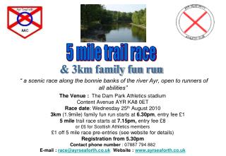 “ a scenic race along the bonnie banks of the river Ayr, open to runners of all abilities”