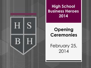 High School Business Heroes 2014