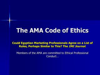 Responsibilities of the Marketer