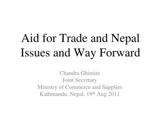 Aid for Trade and Nepal Issues and Way Forward