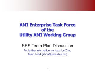 AMI Enterprise Task Force of the Utility AMI Working Group