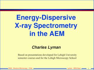 Energy-Dispersive X-ray Spectrometry in the AEM