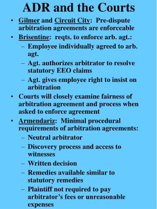 ADR and the Courts