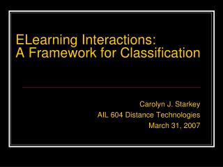 ELearning Interactions: A Framework for Classification