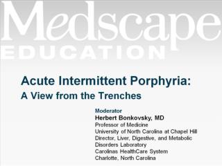 Acute Intermittent Porphyria: