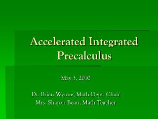 Accelerated Integrated Precalculus
