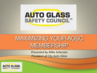 Maximizing Your AGSC Membership