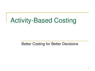 Activity-Based Costing