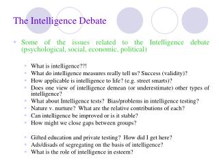The Intelligence Debate