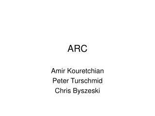 ARC