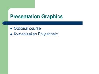 Presentation Graphics