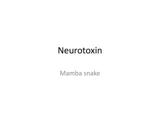 Neurotoxin