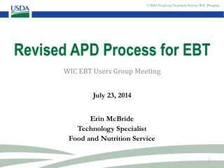 Revised APD Process for EBT