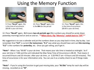 Using the Memory Function