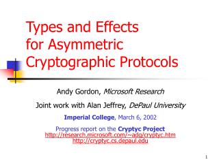 Types and Effects for Asymmetric Cryptographic Protocols