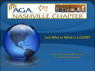 Just Who or What is a CGFM ?