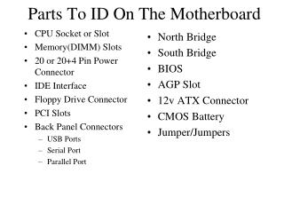 Parts To ID On The Motherboard