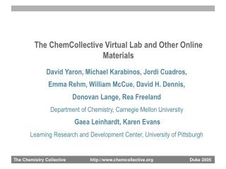 The ChemCollective Virtual Lab and Other Online Materials