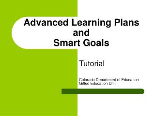 Advanced Learning Plans and Smart Goals
