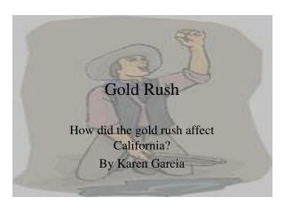 Gold Rush