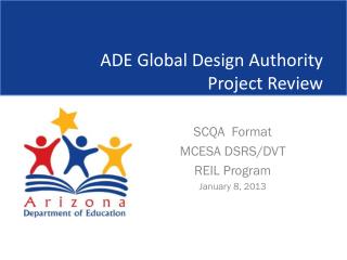 ADE Global Design Authority Project Review