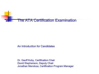 INTRODUCTION TO THE ATA CERTIFICATION EXAMINATION