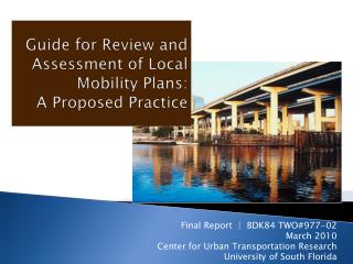 Guide for Review and Assessment of Local Mobility Plans: A Proposed Practice