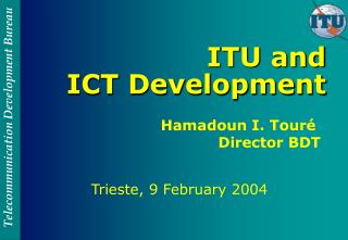 ITU and ICT Development