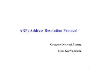 ARP: Address Resolution Protocol