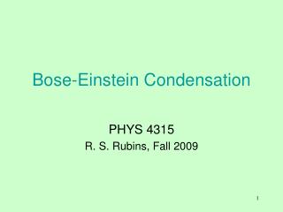 Bose-Einstein Condensation