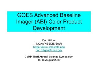 GOES Advanced Baseline Imager (ABI) Color Product Development