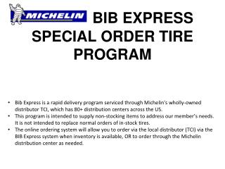 BIB EXPRESS SPECIAL ORDER TIRE PROGRAM