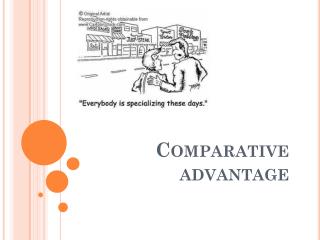 Comparative advantage