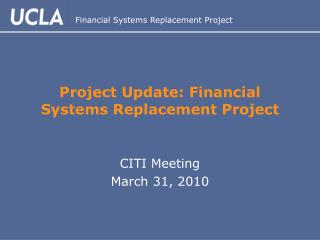 Project Update: Financial Systems Replacement Project