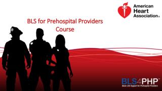 BLS for Prehospital Providers Course