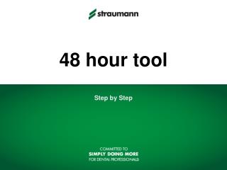 48 hour tool
