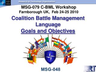 Coalition Battle Management Language Goals and Objectives