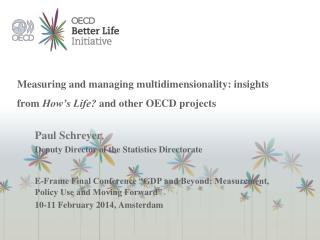 Measuring and managing multidimensionality: insights from How’s Life? and other OECD projects