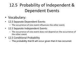 12.5 Probability of Independent &amp; Dependent Events
