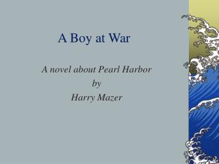 A Boy at War