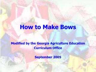 How to Make Bows