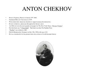 ANTON CHEKHOV