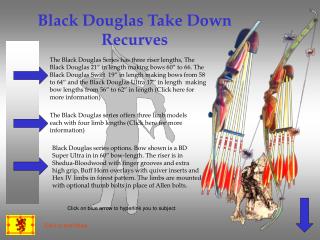 Black Douglas Take Down Recurves
