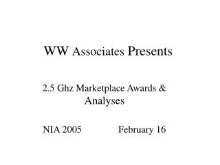 WW Associates Presents