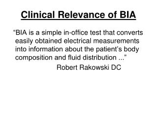 Clinical Relevance of BIA