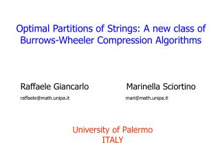 Optimal Partitions of Strings: A new class of Burrows-Wheeler Compression Algorithms