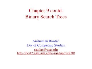 Chapter 9 contd. Binary Search Trees