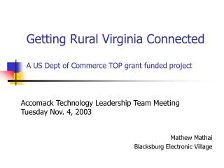 Getting Rural Virginia Connected A US Dept of Commerce TOP grant funded project