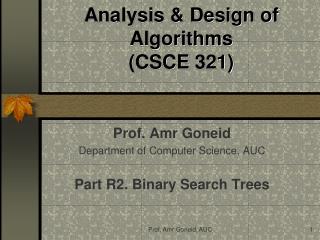 Analysis &amp; Design of Algorithms (CSCE 321)