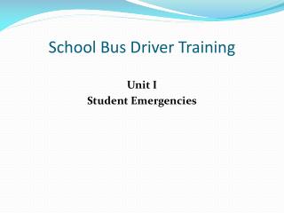 School Bus Driver Training